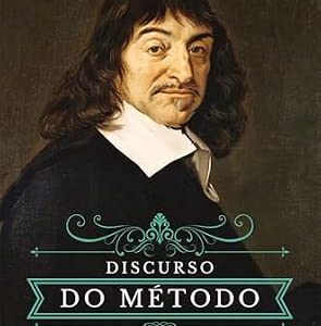 O Discurso do Método — René Descartes